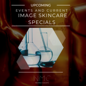 Upcoming Events & Current Image Skincare Specials