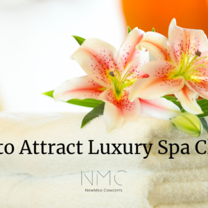 How to Attract Luxury Spa Clients