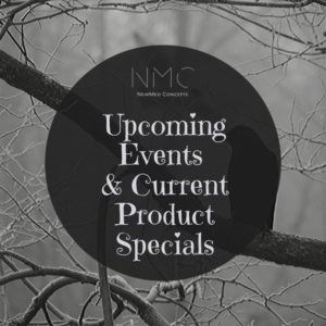 Upcoming Events & Current Product Specials